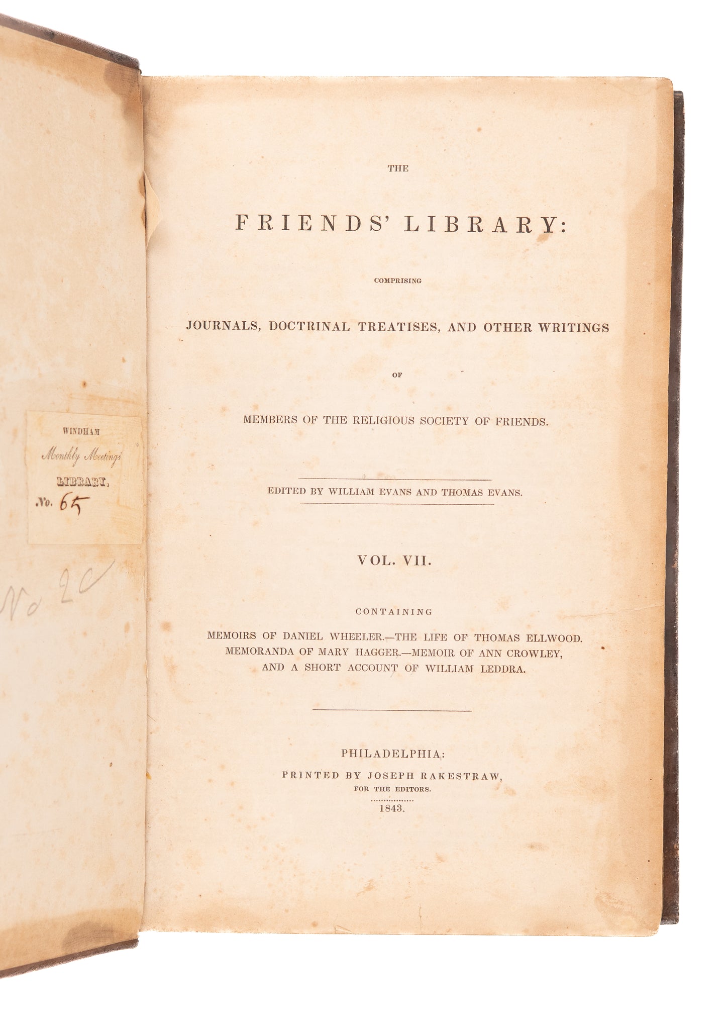 1843 FRIEND'S LIBRARY #7. Thomas Ellwood, Mary Hagger & Other 17th Century Quakers.