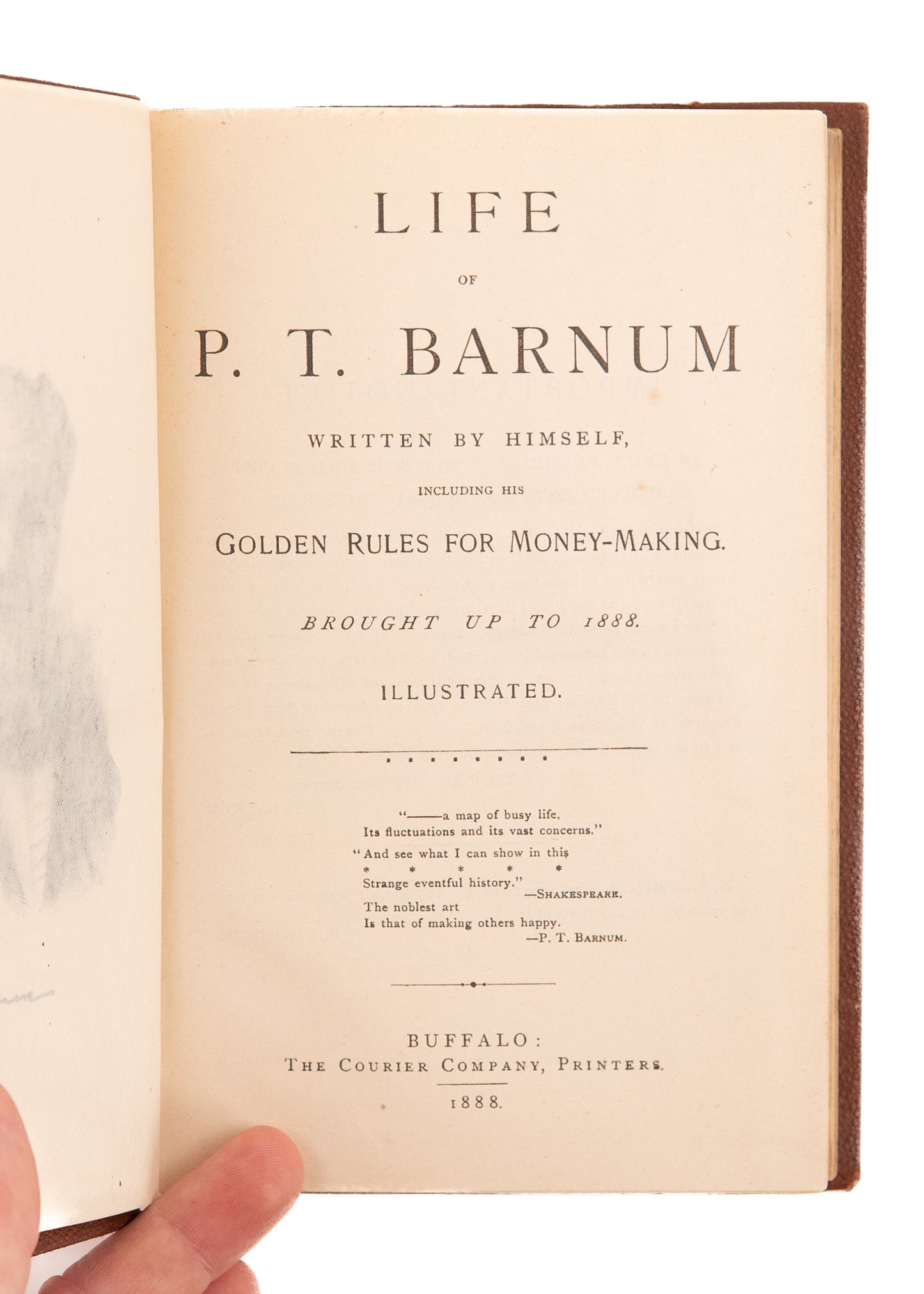 1888 P. T. BARNUM. Rare Signed, "Advance" Copy of his 1888 Autobiography.