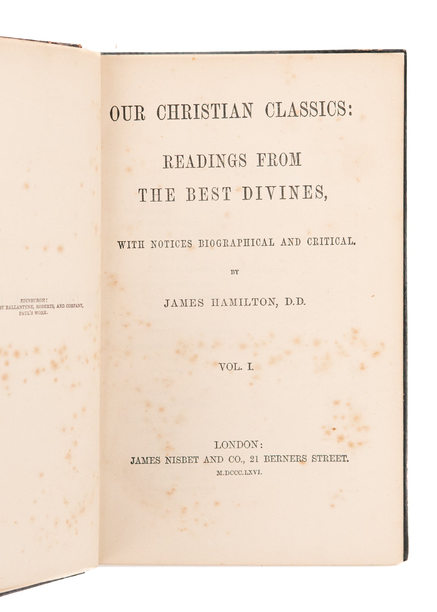 1866 JAMES HAMILTON. Our Christian Classics. Writing of Puritans, Reformers &c in Fine Leather.