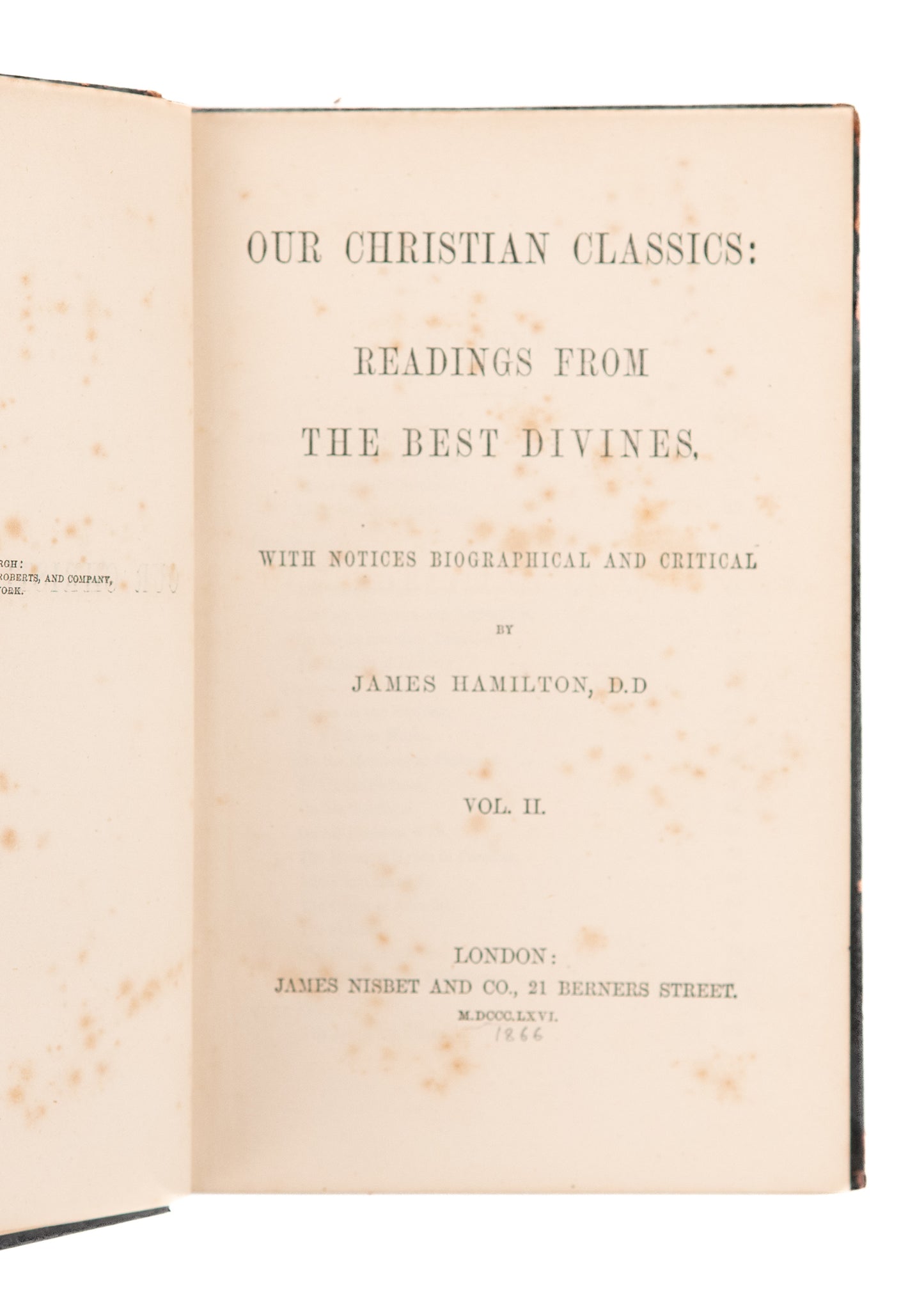 1866 JAMES HAMILTON. Our Christian Classics. Writing of Puritans, Reformers &c in Fine Leather.