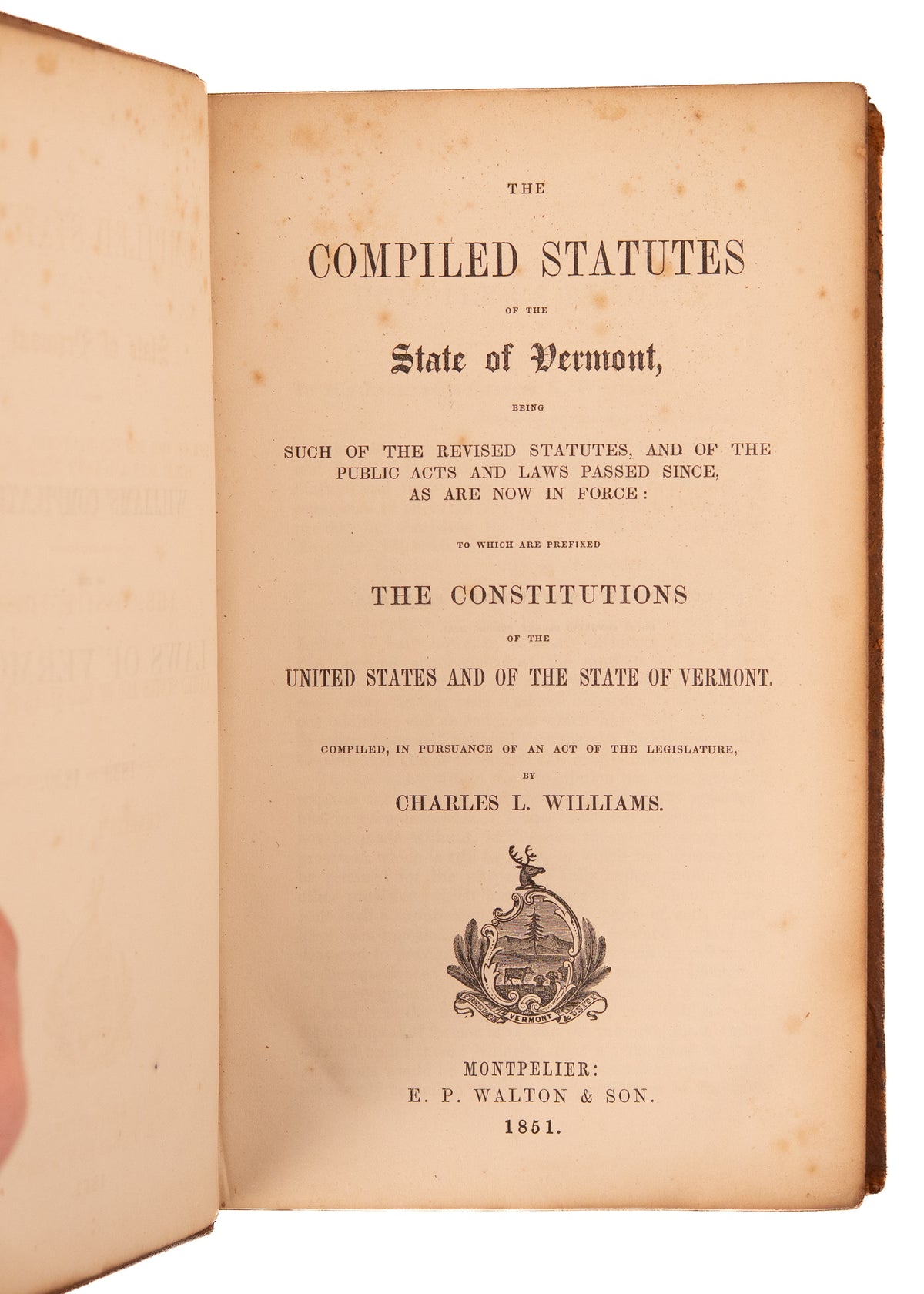1851 STATUTES VERMONT. Early Fugitive Slave & Freedmen Statutes with Legal Documents of Early Legislator.