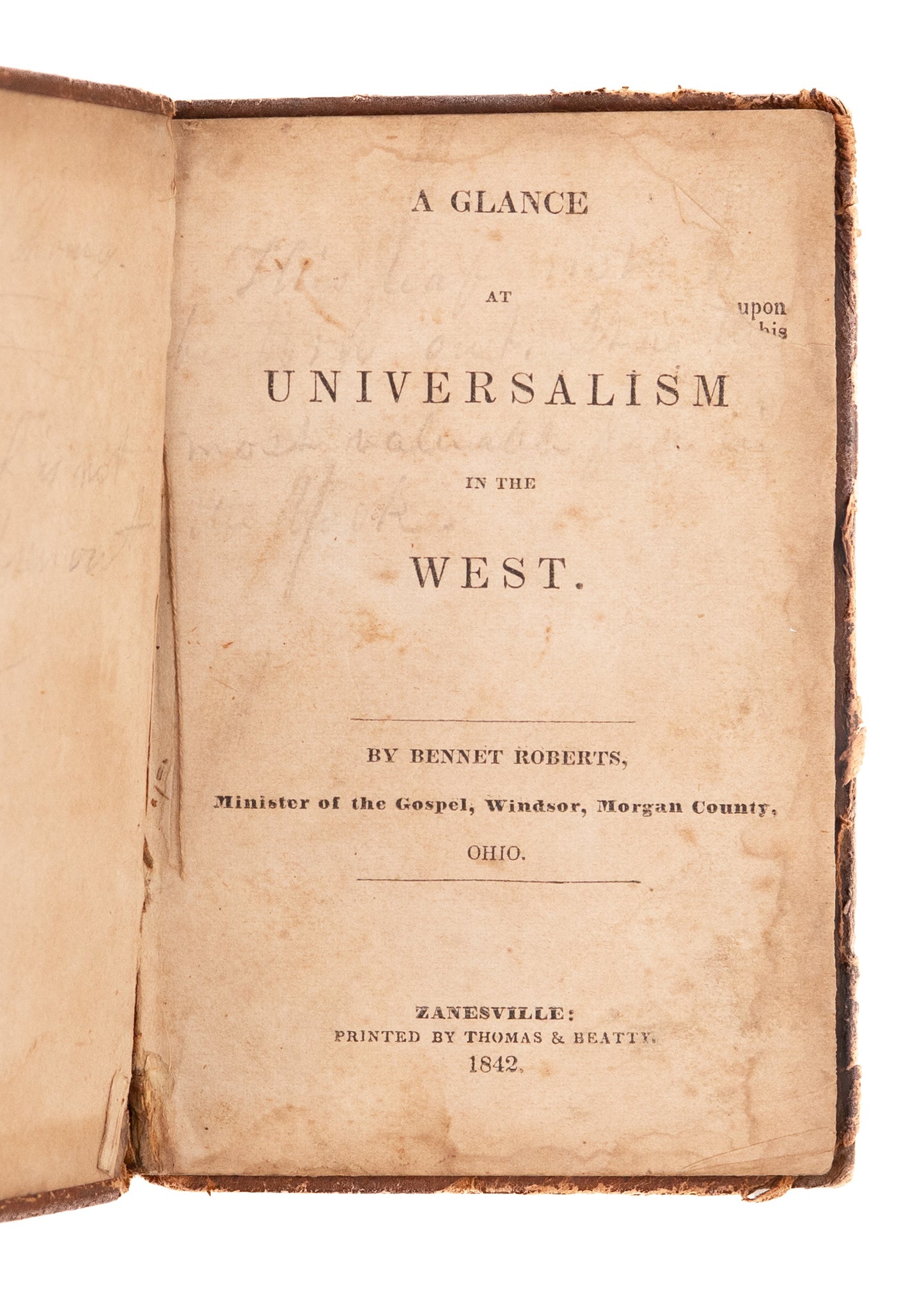 1842 BENNET ROBERTS. Baptists and Universalism in the West. Rare Zanesville, Ohio Imprint.