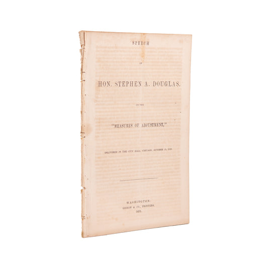 1851 STEPHEN A. DOUGLASS. Abraham Lincoln's Political Nemesis Defends Fugitive Slave Act