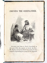 Load image into Gallery viewer, 1850 GREENLAND MISSIONARY. Angusina. The First Greenlander Native Pastor. Rare Work.