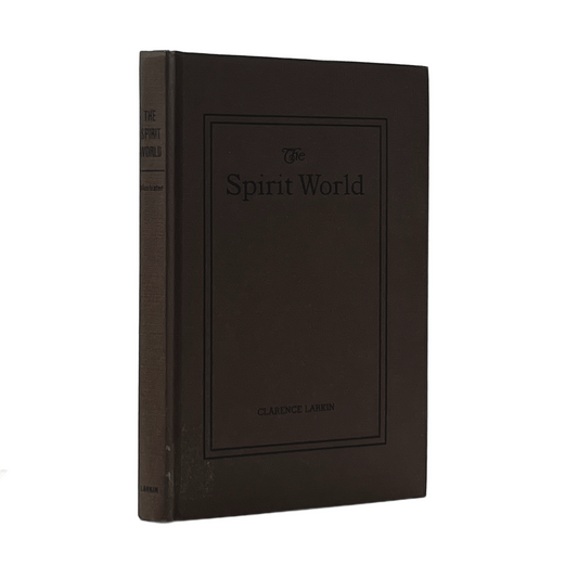 1921 CLARENCE LARKIN. The Spirit World