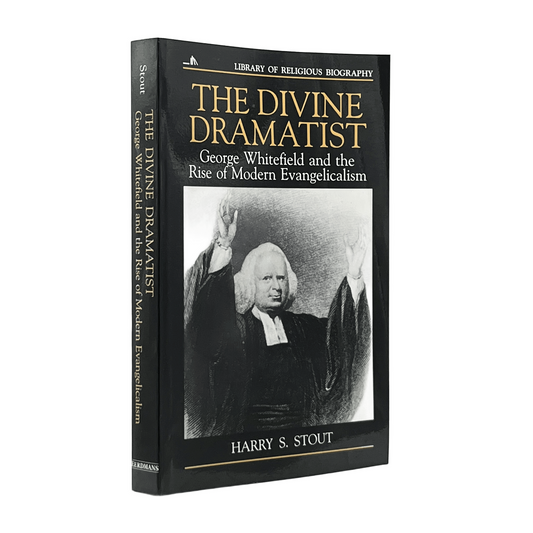 2001 HARRY S. STOUT. The Divine Dramatist George Whitefield and the Rise of Mode