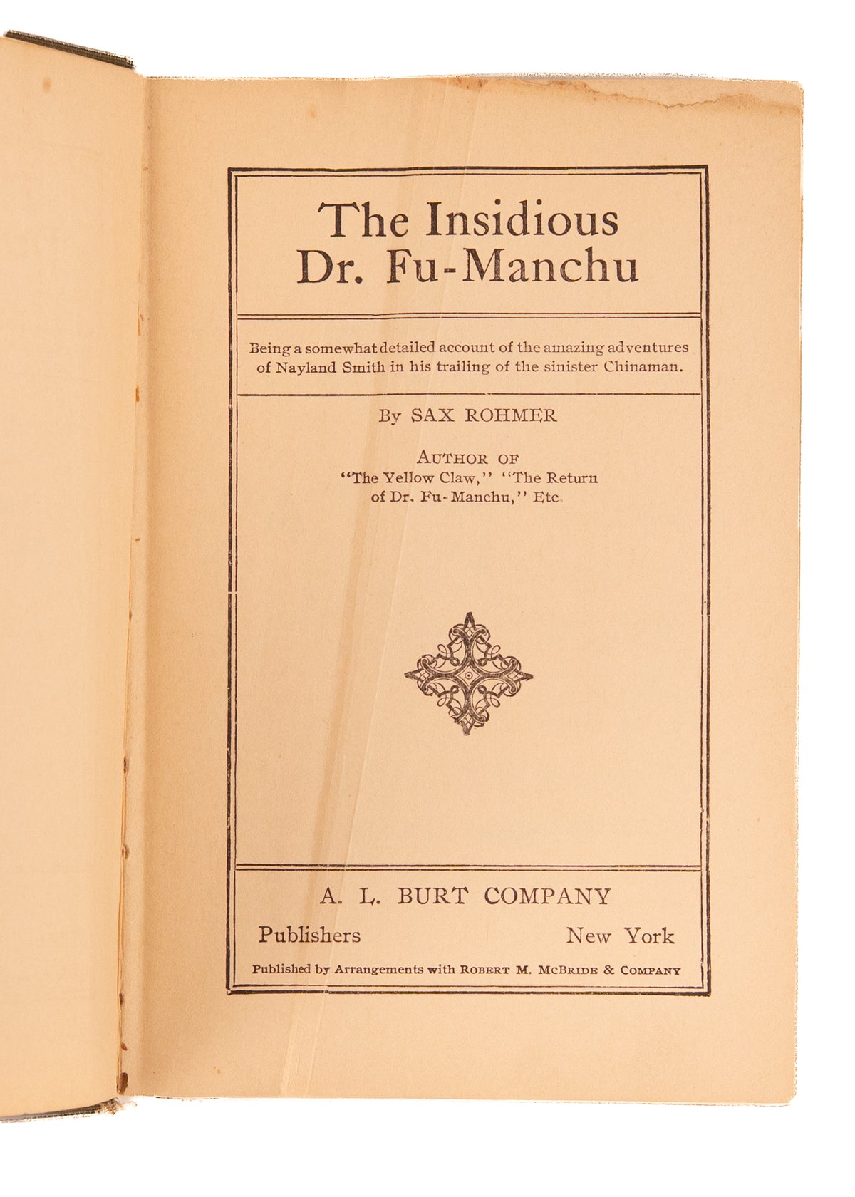 1920 SAX ROHMER. The Insidious Dr. Fu-Manchu. Signed to Radio CBS's Steve Trumbull in 1932.