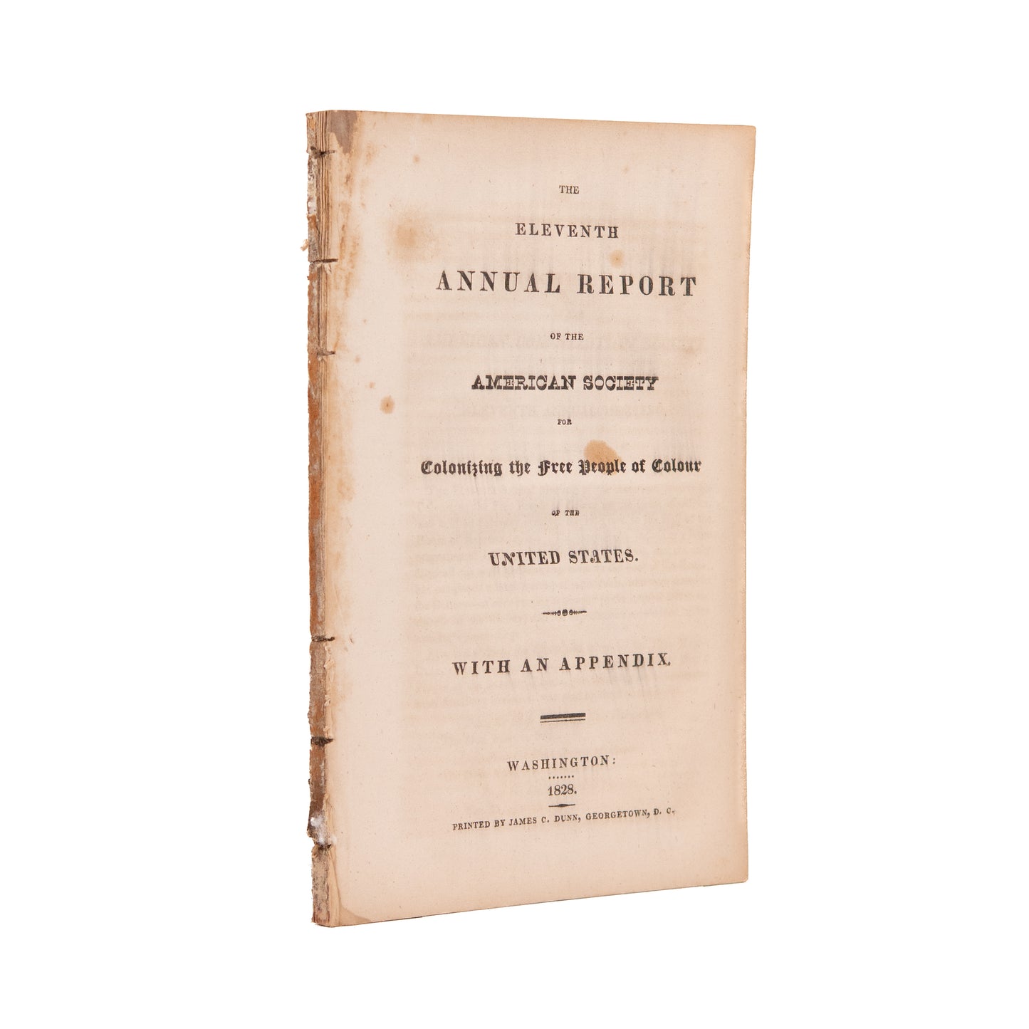 1828 LIBERIA & SLAVERY. Eleventh Annual Report of the Slavery Colonization. Francis Scott Key Address.