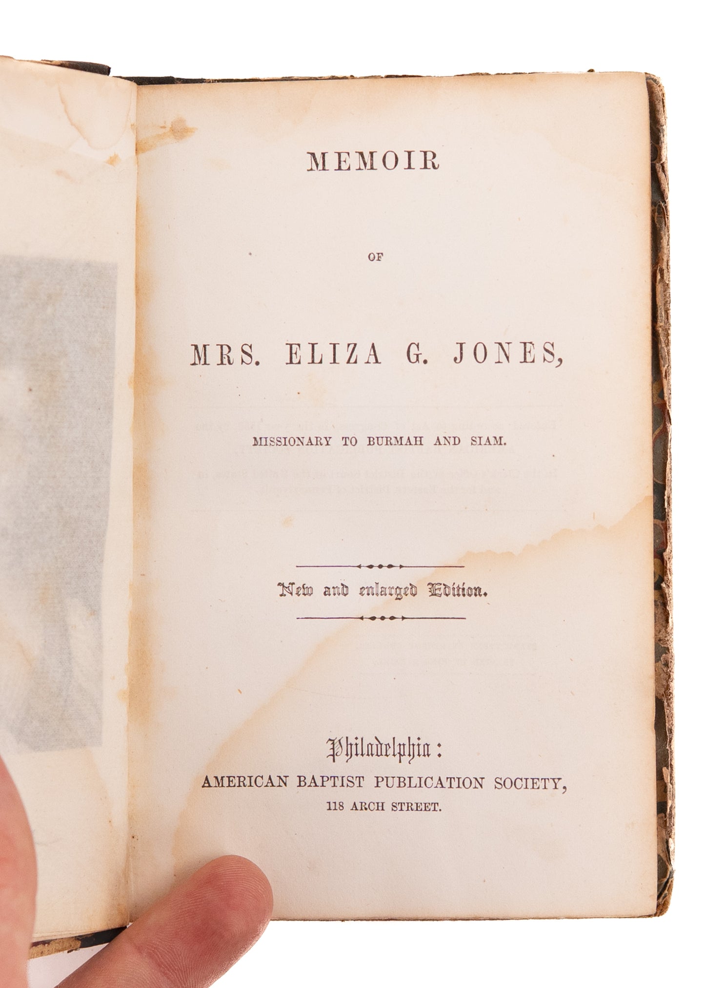 1853 BURMAH & SIAM MISSIONS. Rare Memoir of Female Translator & Adoniram Judson Co-Worker, Eliza G. Jones