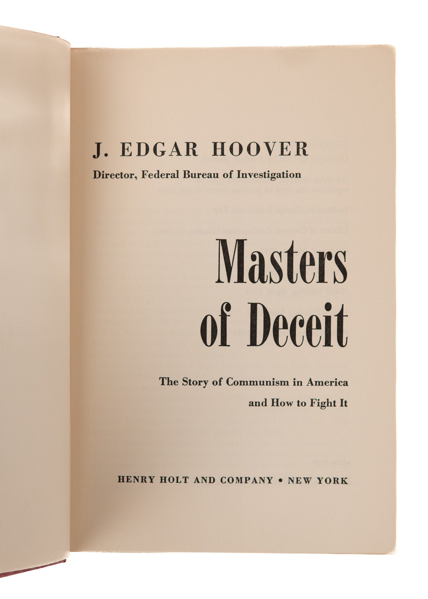 1958 J. EDGAR HOOVER. Masters of Deceit. Signed First Edition. First Director FBI