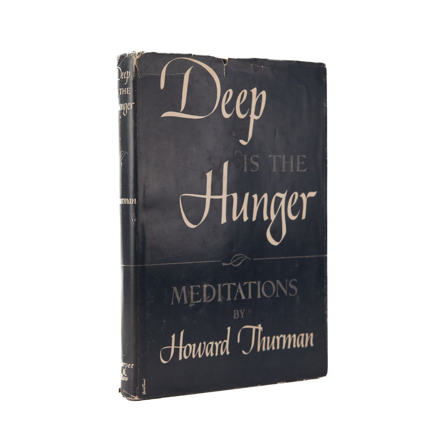 1951 HOWARD THURMAN. Deep is the Hunger. Signed by MLK's Mentor & Kivie Kaplan, Head of NAACP