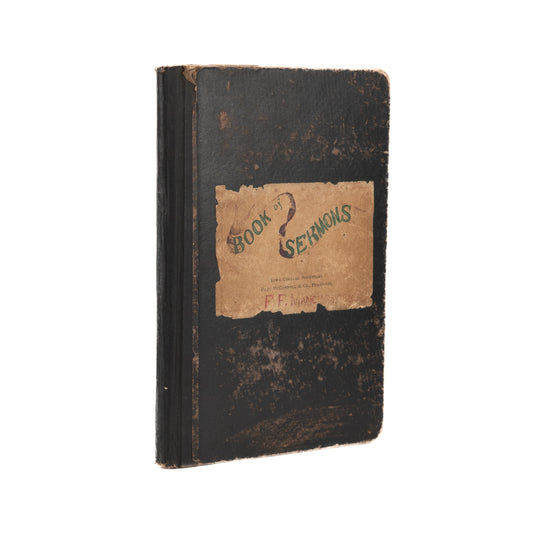 1899 CHURCH OF GOD - WINEBRENNER. 108pp MSs Sermons by Findlay College Leader, F. F. Manchester.