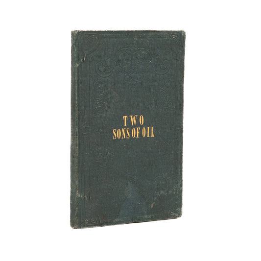 1850 SAMUEL B. WYLIE. The Two Sons of Oil. Refuting Thomas Jefferson & Separation of Church & State.