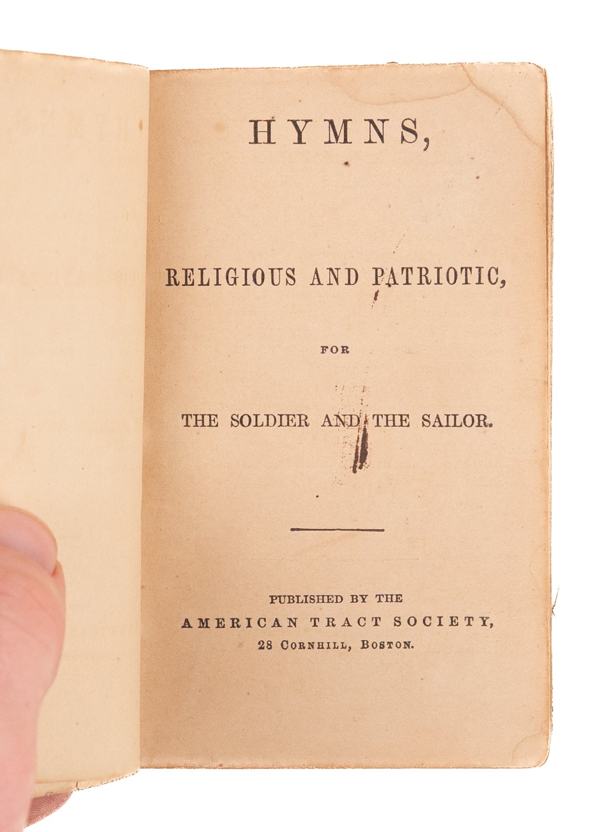 1861 AMERICAN TRACT SOCIETY. Soldier's Hymn Book. Issued First Year of the War.