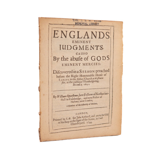 1644 WILLIAM SPURSTOWE. England's Eminent Judgements. God Judges Nation for Church's Unfaithfulness.