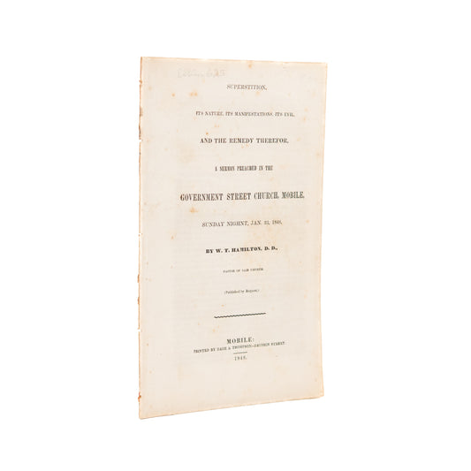 1848 W. T. HAMILTON. A Sermon on Superstition. Rare Alabama Imprint.