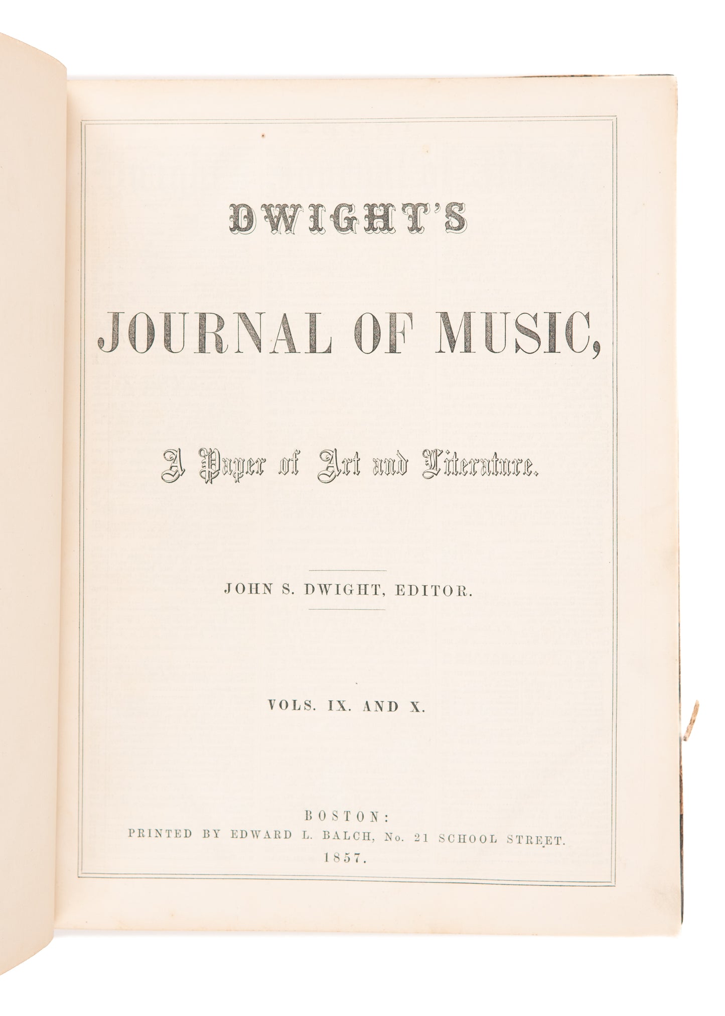 1857 JOHN S. DWIGHT. Dwight's Journal of Music. Negro & Slave Melodies, American Musicians, &c.