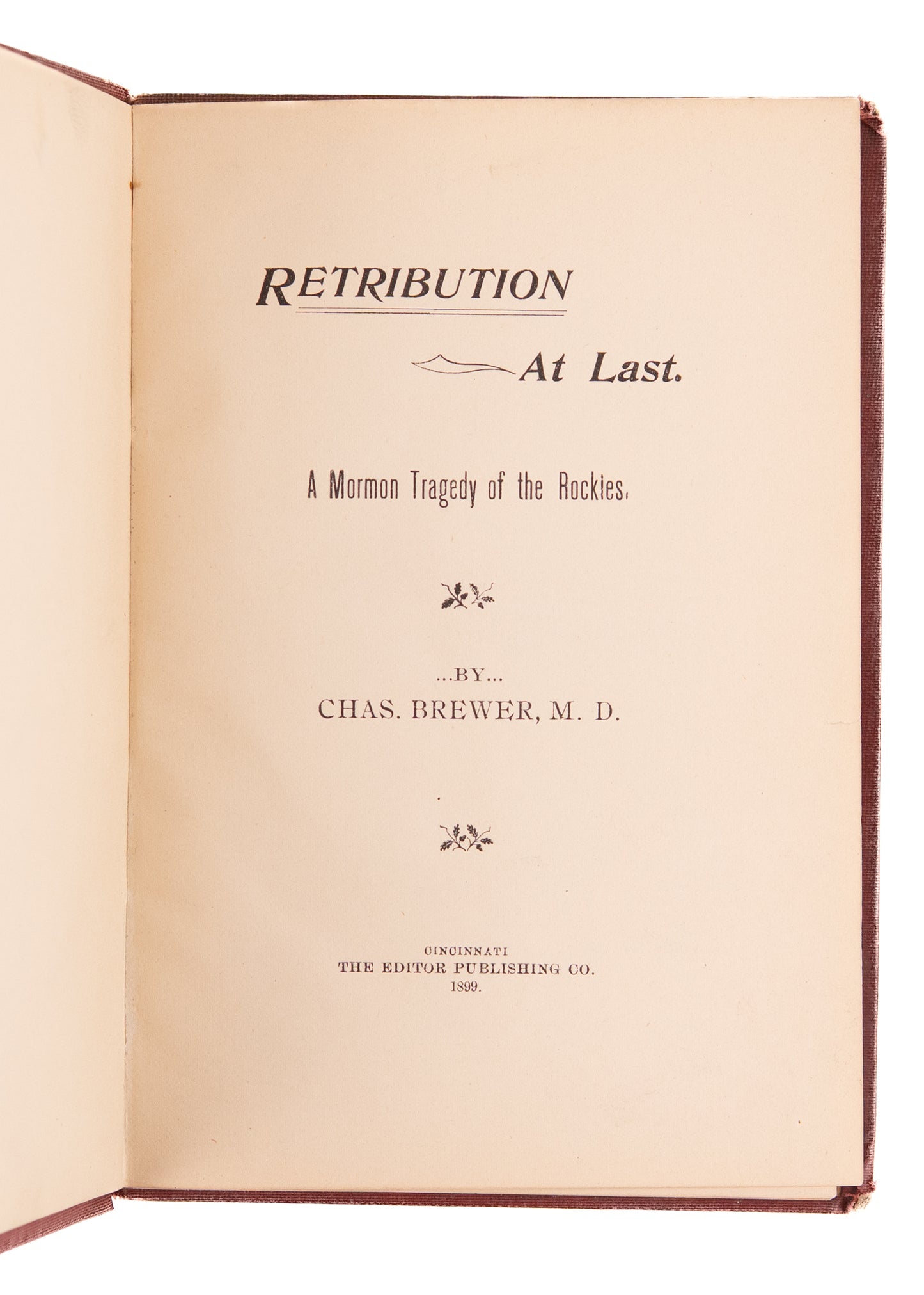 1899 ANTI-MORMON. Mormon Savage Attack on Western Emigrants in the Rockies. Rare.