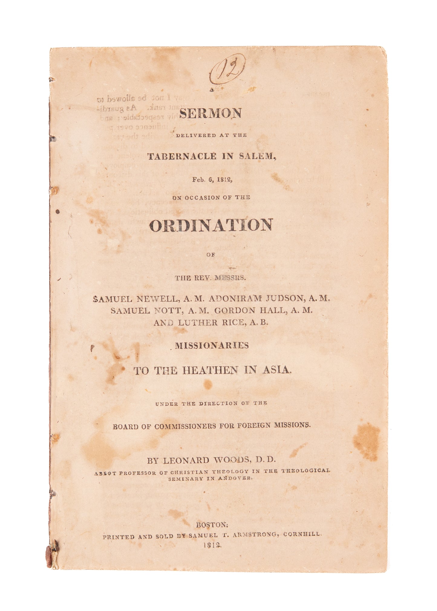 1812 ADONIRAM JUDSON. Ordination Sermon at the Commissioning of Judson to be a Missionary