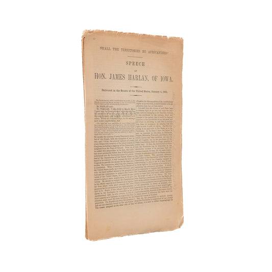 1860 JAMES HARLAN. Shall the Territories be Africanized? Inscribed Abolitionist Charles Sumner.