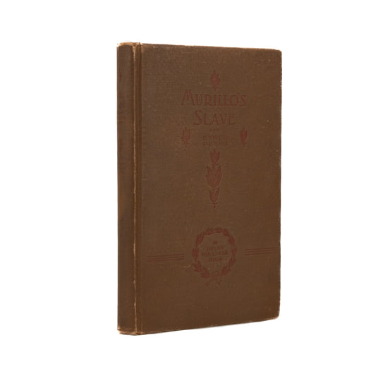 1897 HELEN HINSDALE RICH. Murillo's Slave and Other Poems. First Suffragette in Northern New York.