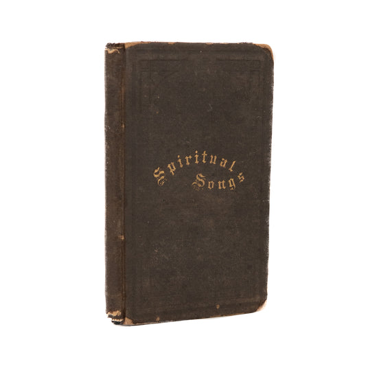 1872 ELDER JAMES WHITE. Hymns and Spiritual Songs for Camp-Meetings. Interesting Provenance.
