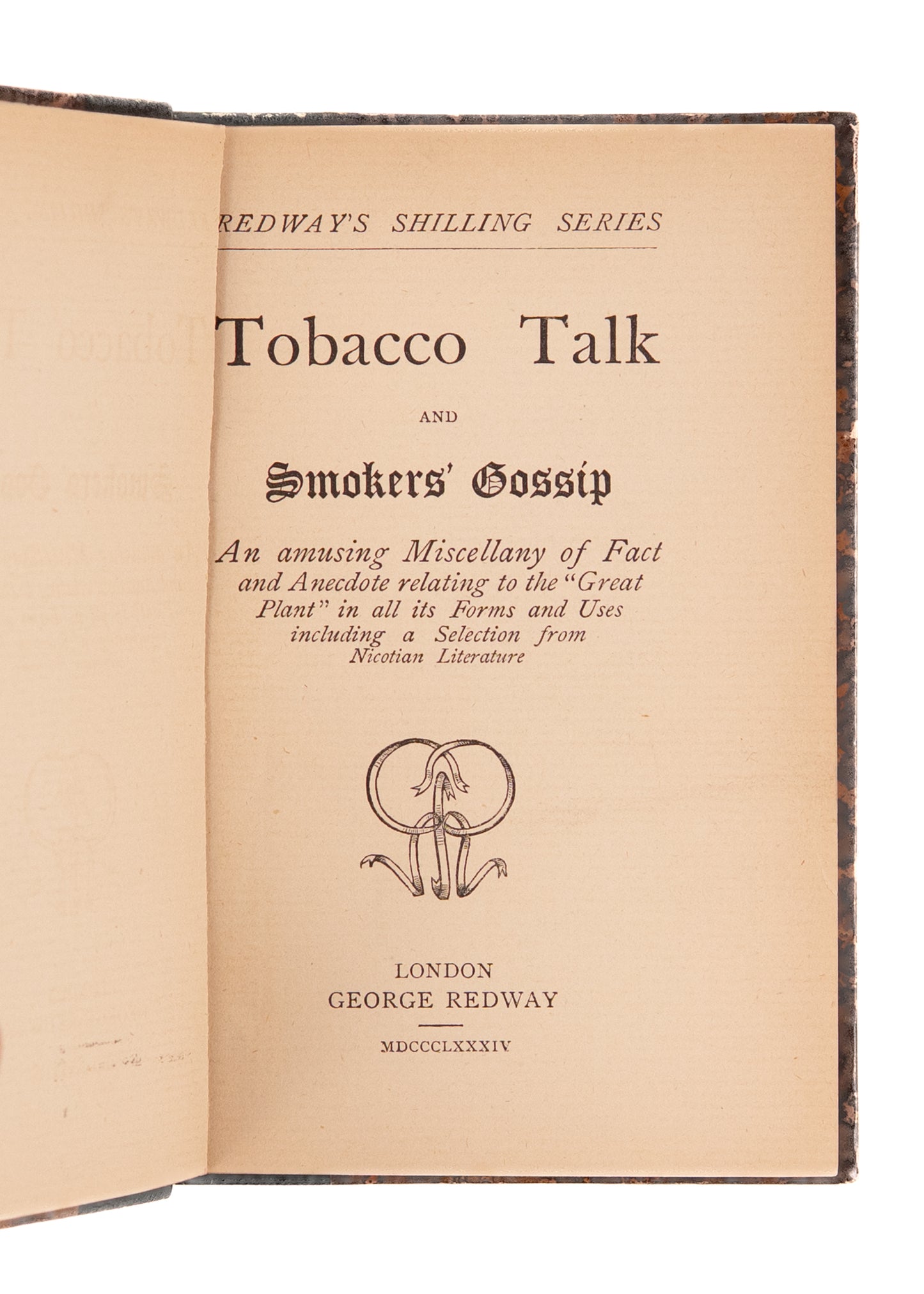 1884 C. H. SPURGEON &c. Tobacco Talk and Smokers Gossip - Containing Spurgeon's Legendary Cigar Controversy.