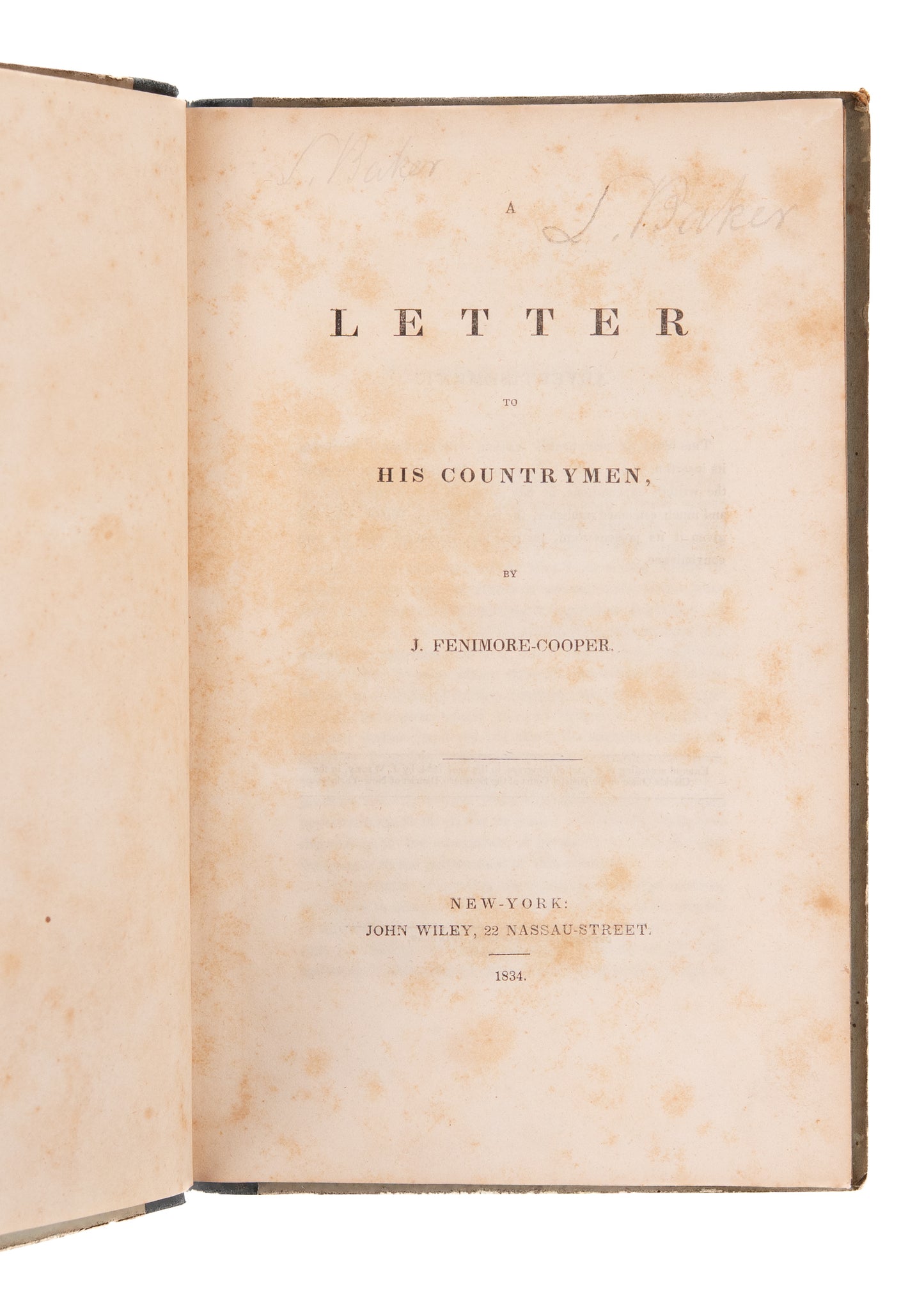 1834 J. FENIMORE-COOPER. A Letter to His Countrymen. Pro-American Manifesto - First Edition.