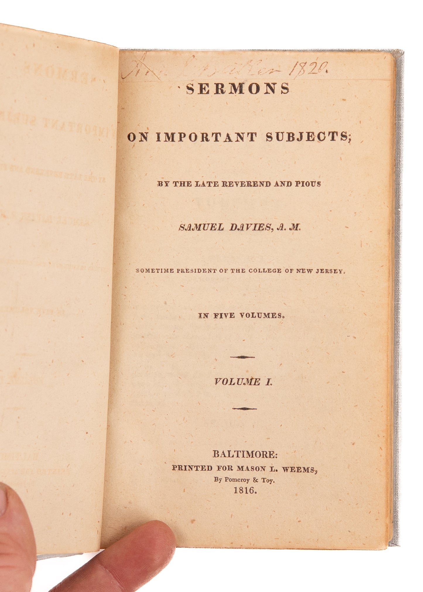 1816 SAMUEL DAVIES. Sermons Complete in Five Volumes. Edwards' Successor & Apostle to Virginia.
