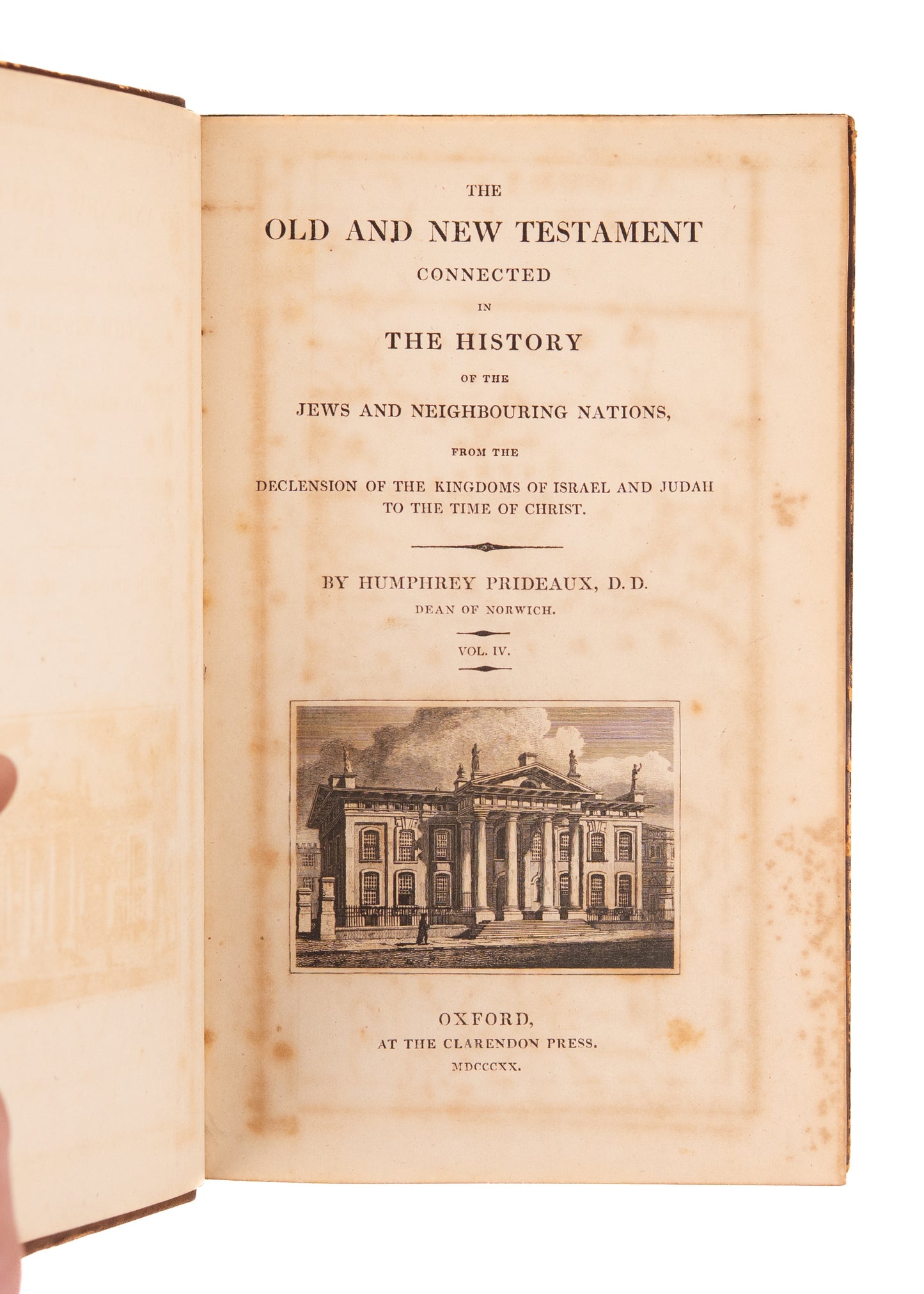 1820 HUMPHREY PRIDEAUX. The Old and New Testament Working Together Toward Christ.