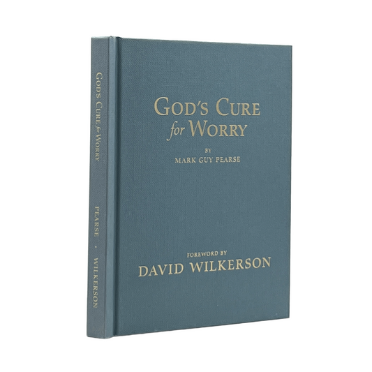 2005 MARK GUY PEARSE. God's Cure for Worry