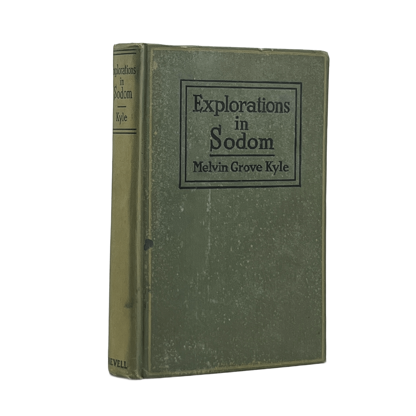 1928 MELVIN GROVE KYLE. Explorations at Sodom The Story of Ancient Sodom in the