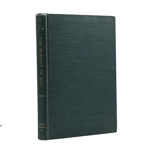 1948 A. W. TOZER. The Pursuit of God