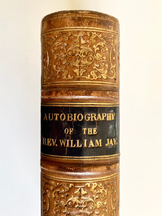 1854 WILLIAM JAY. Autobiography of Rev. William Jay.