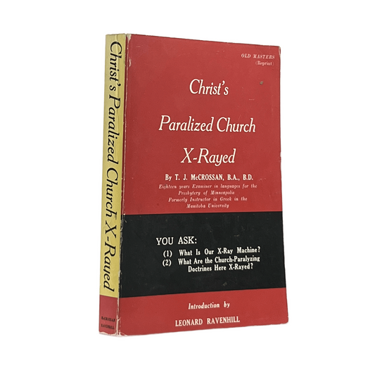 c.1960 T. J. MCCROSSAN. Christ's Paralyzed Church X-Rayed