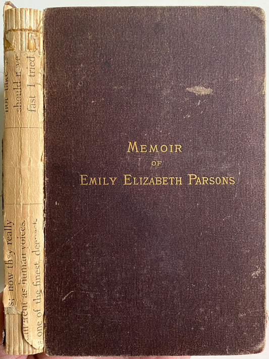 1880 CIVIL WAR NURSING. Memoir of Emily Elizabeth Parsons - Cambridge Hospital for Soldiers.