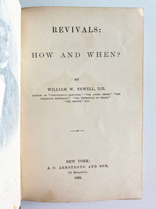 1882 WM. W. NEWELL. Revivals. How and When. History of Revivalism. Author Inscribed.