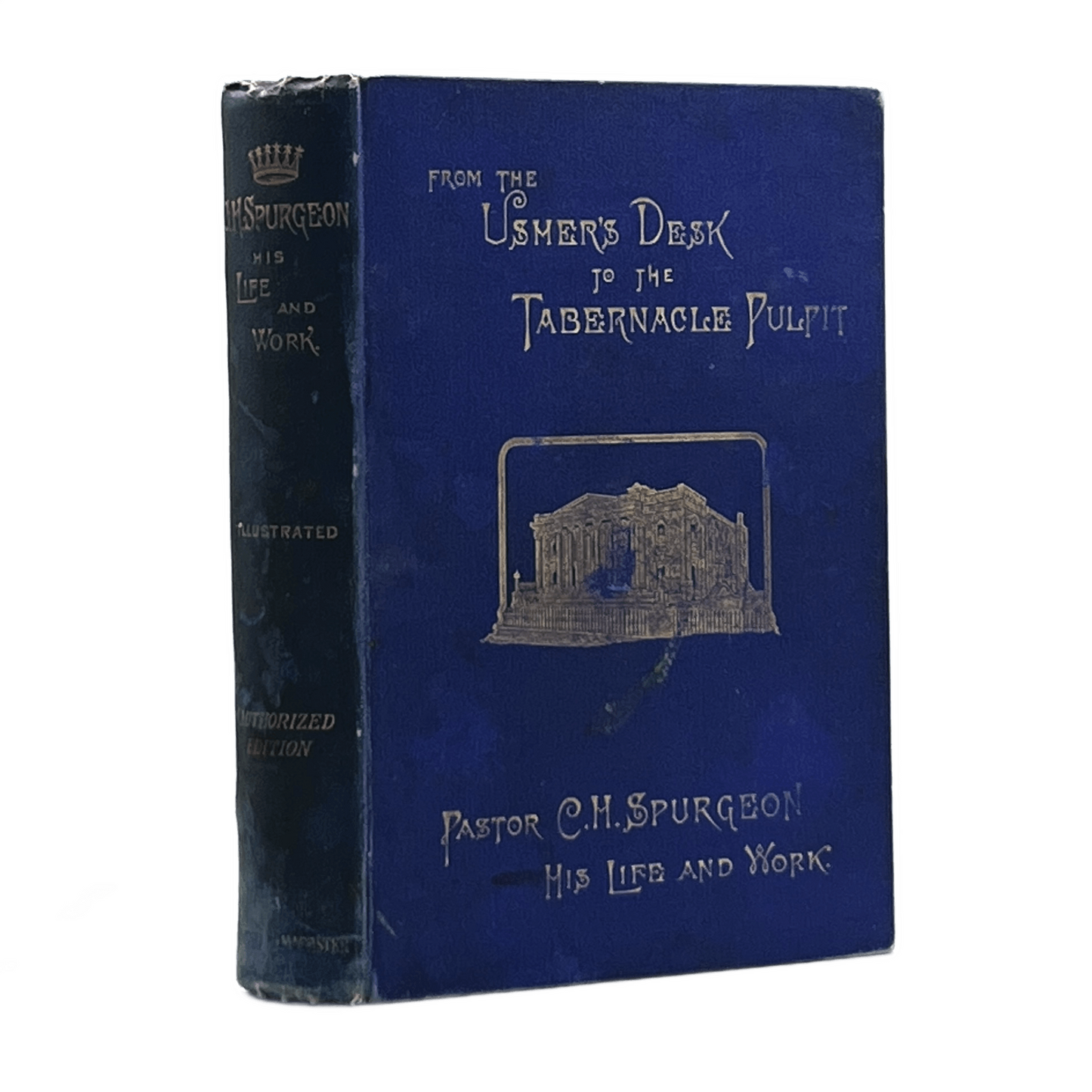1892 R. SHINDLER. From the Usher's Desk to the Tabernacle Pulpit the Life and La