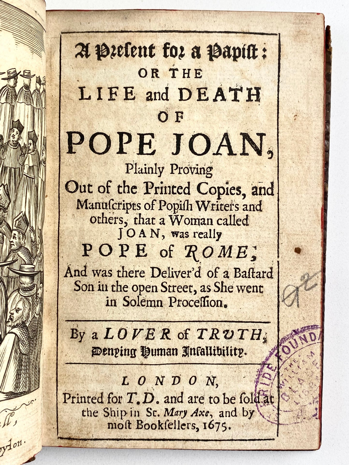 1675 POPE JOAN & HER BASTARD CHILD. Rare, Red-Hot 17th Century Anti-Catholic Puritan Polemic.