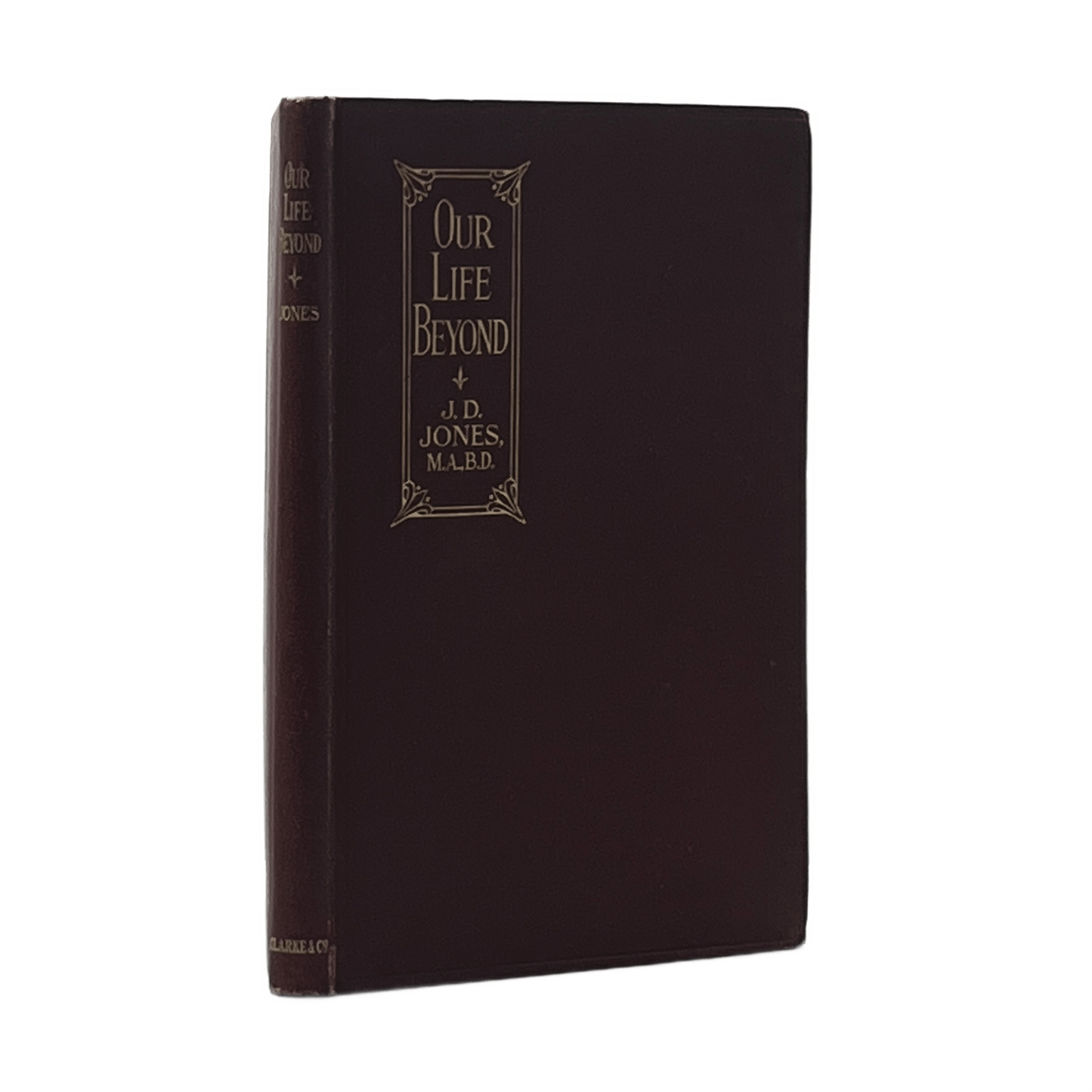 1911 J. D. JONES. Our Life Beyond