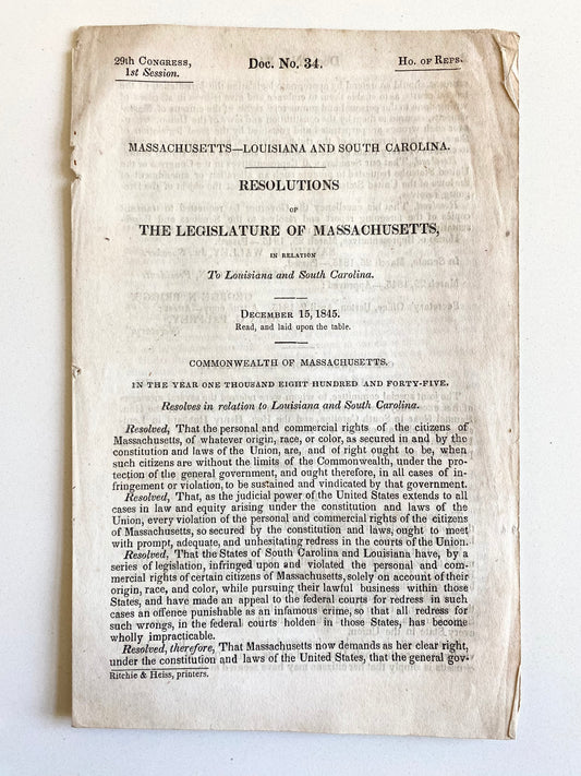 1845 SLAVERY. Massachusetts Sues Louisiana and South Carolina for Arresting Northern Black Citizens.