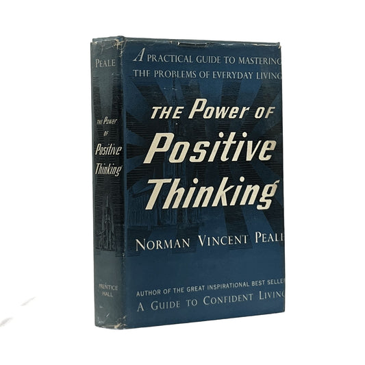 1952 NORMAN VINCENT PEALE. The Power of Positive Thinking