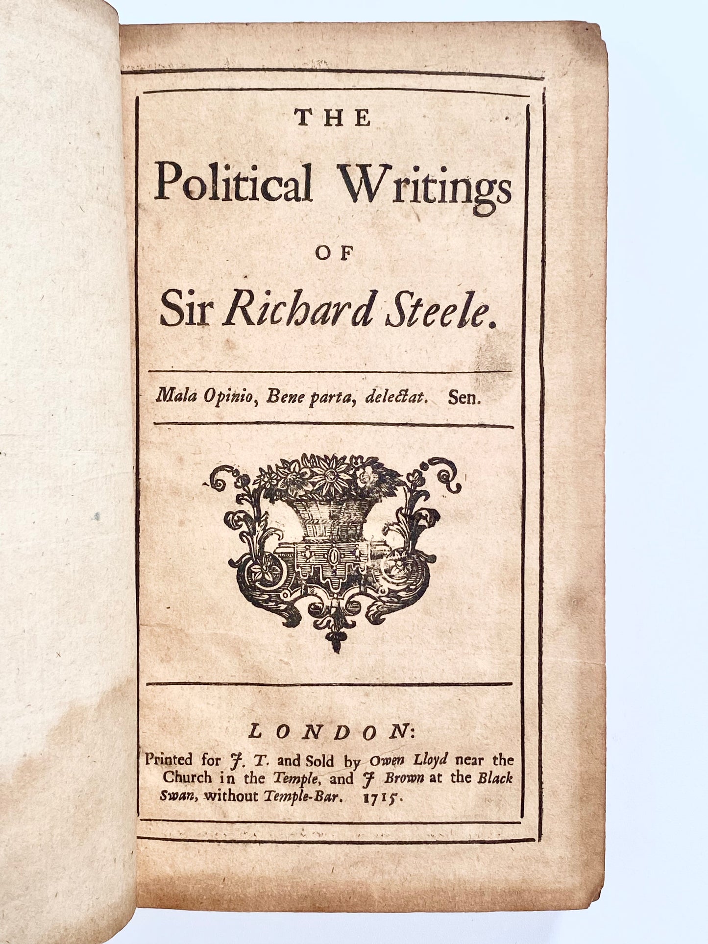 1715 SIR RICHARD STEELE. The Political Writings - First Edition. From Important Hawaii Book Collector.