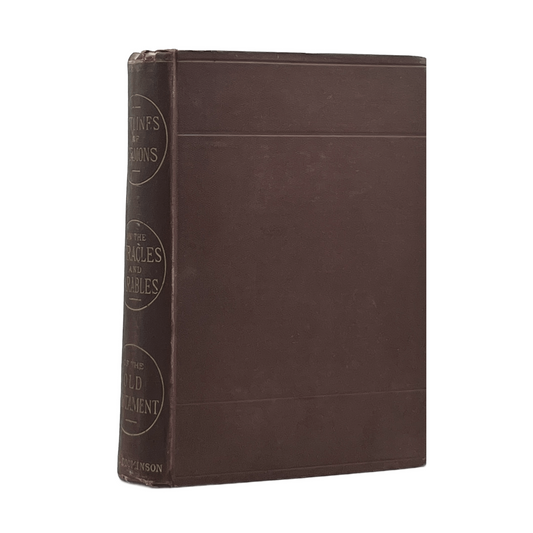 1878 A LONDON MINISTER. Outlines of Sermons on the Miracles and Parables of the