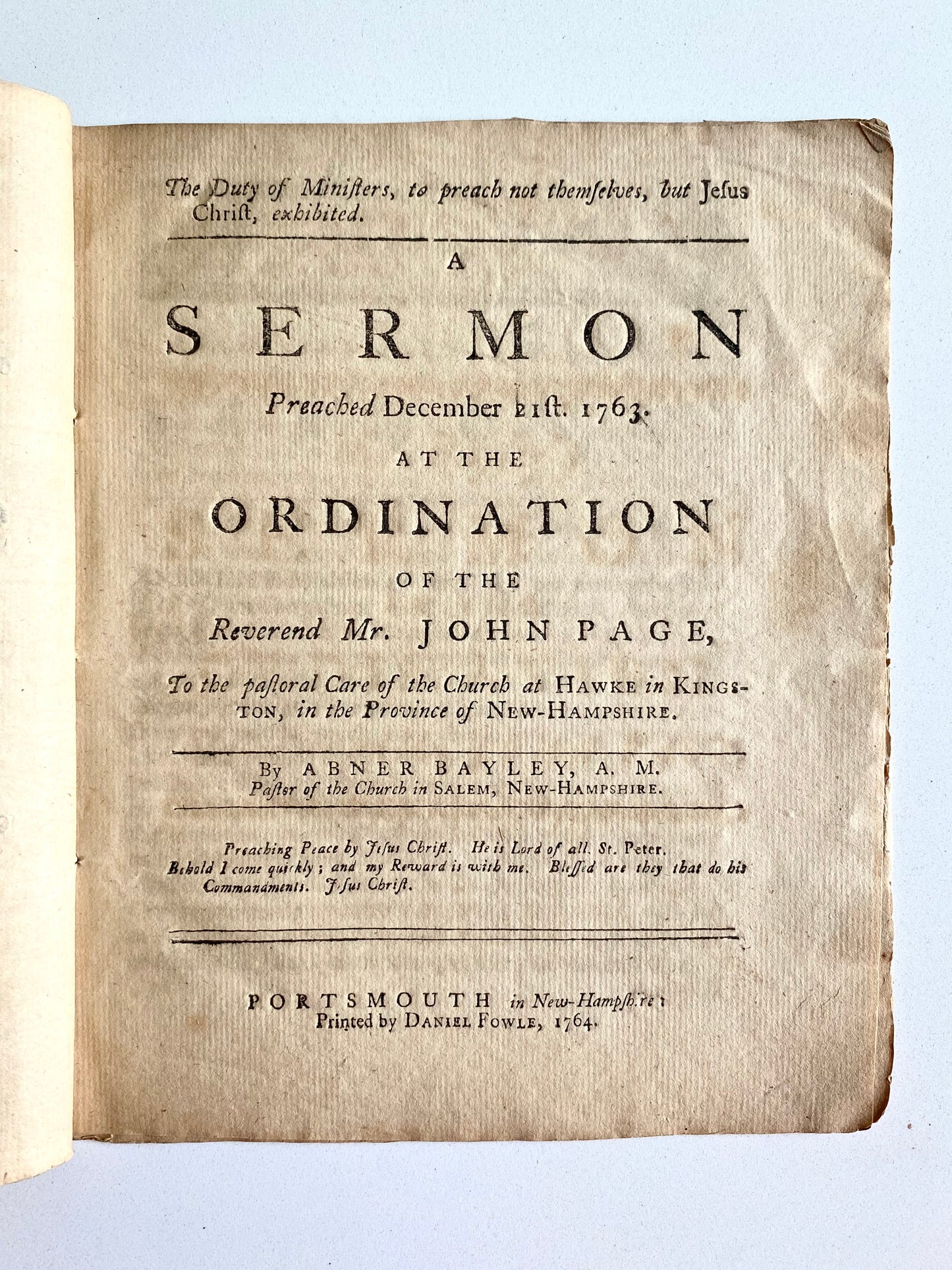 1764 ABNER BAYLEY. Ministers to Preach Christ - Not Themselves. New-Hampshire Interest.