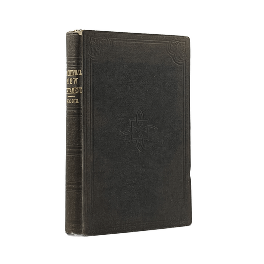 c.1870 .The Apocryphal New Testament, Being All The Gospels, Epistles, and Other