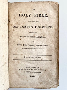 1812 FIRST STEREOTYPED BIBLE. The First Bible for the Poor, for the Slave, and for Missionaries to Distribute in America.
