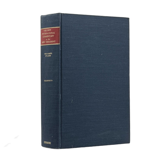 1972 NORVAL GELDENHUYS. Commentary on the Gospel of Luke