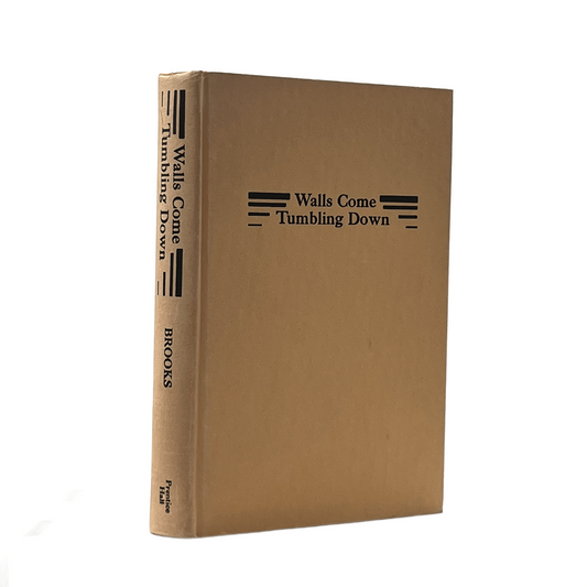 1924. THOMAS R. BROOKS. Walls Come Tumbling Down: A History of the Civil Rights