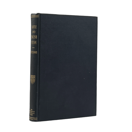1918 S. G. HEFELBOWER. The Relation of John Locke to English Deism